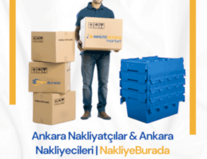 Ankara Nakliyatçılar Ankara Nakliyecileri NakliyeBurada